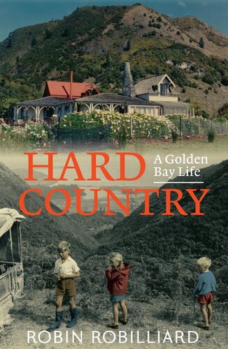 Hard Country: A Golden Bay Life