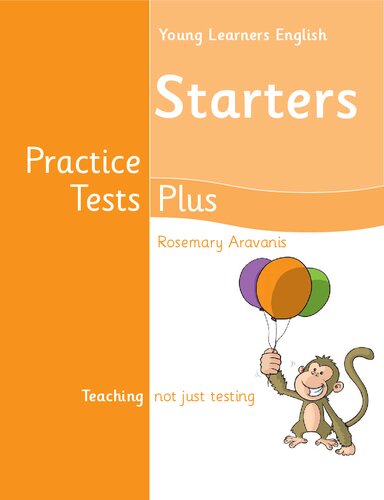 Young Learners English Starters Practice Tests Plus Students' Book