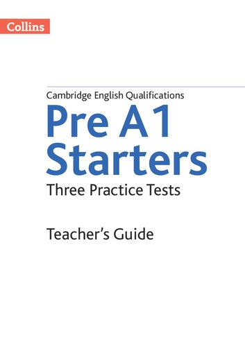 Cambridge English Qualifications – Practice Tests for Pre A1 Starters teacher's guide