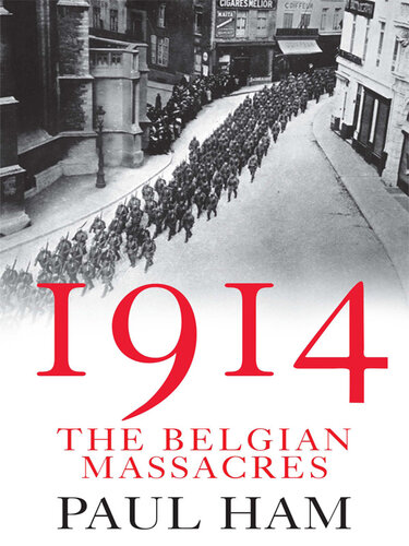 1914: The Belgian Massacres