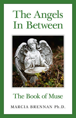 The Angels in Between: The Book of Muse