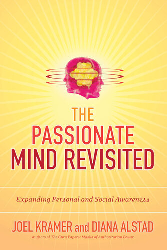 The Passionate Mind Revisited: Expanding Personal and Social Awareness