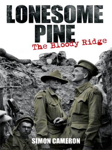 Lonesome Pine: The Bloody Ridge