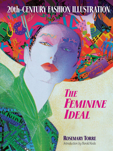 20th-Century Fashion Illustration: The Feminine Ideal