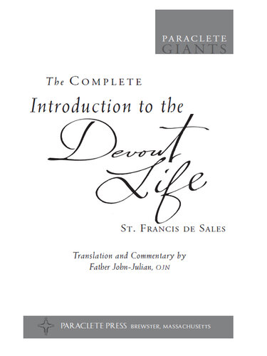 The Complete Introduction to the Devout Life