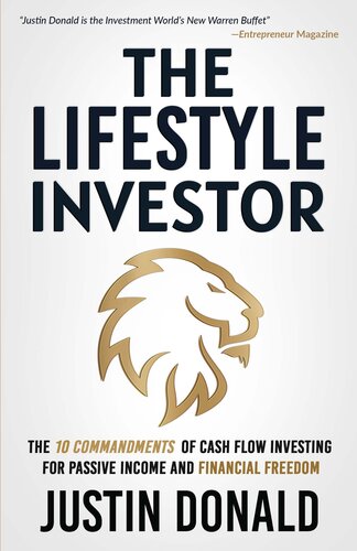 The Lifestyle Investor: The 10 Commandments of Cash Flow Investing for Passive Income and Financial Freedom