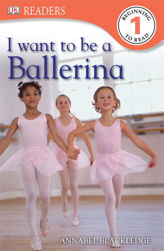 I Want to Be a Ballerina