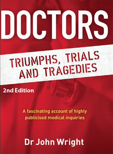 Doctors: Triumphs, Trials and Tragedies