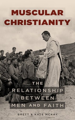 Muscular Christianity: The Relationship Between Men and Faith