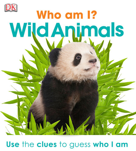 Who Am I? Wild Animals