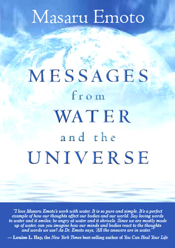 Messages from Water and the Universe