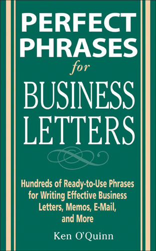 Perfect Phrases for Business Letters