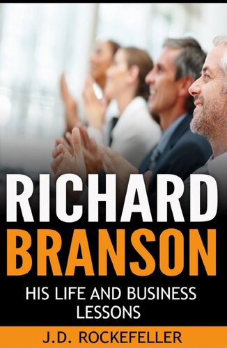 Richard Branson His Life and Business Lessons