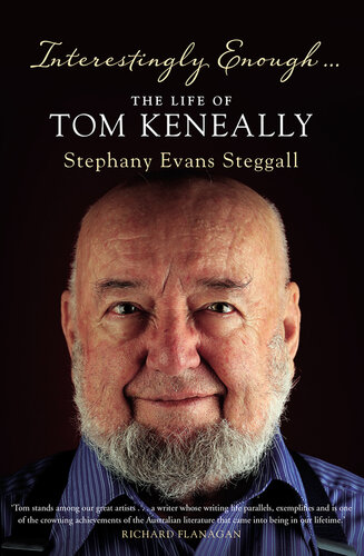 Interestingly Enough ...: The Life and Times of Tom Keneally