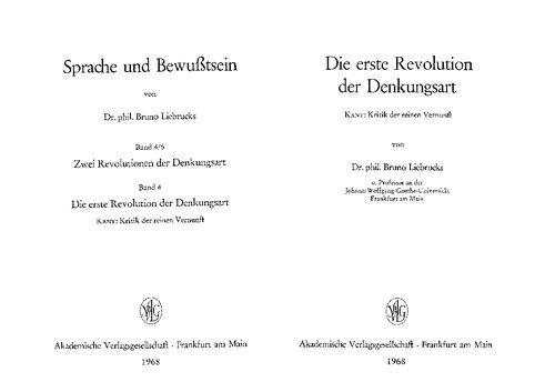 Sprache und Bewußtsein 4: Die erste Revolution der Denkungsart. Kant - Kritik der reinen Vernunft