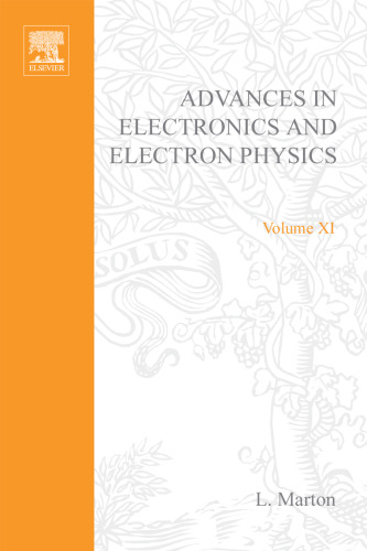 Advances Electronics and Electron Physics. Vol. XI