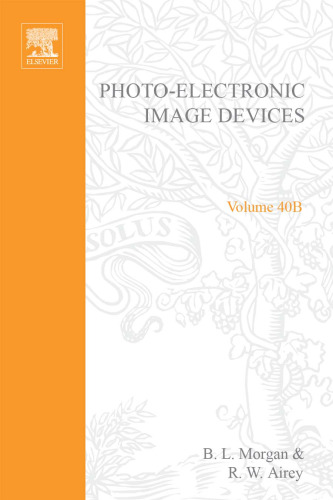 Photo-Electronic Image Devices. Vol. 40B