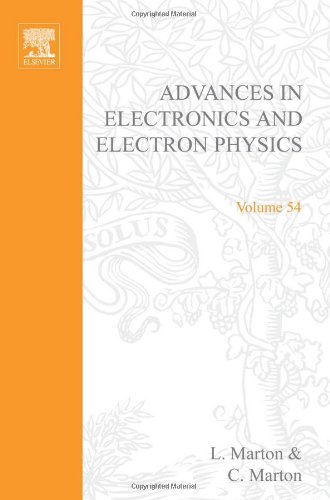 Advances in Electronics and Electron Physics, Vol. 54