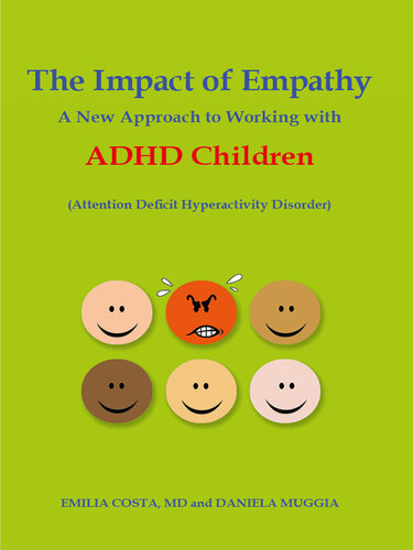 The Impact of Empathy: A New Approach to Working with ADHD Children