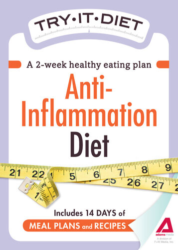 Try-It Diet--Anti-Inflammation Diet: A two-week healthy eating plan