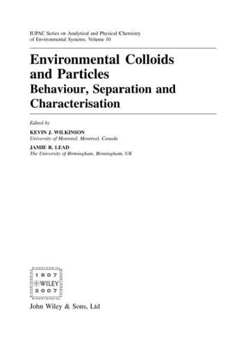 Environmental Colloids and Particles: Behaviour, Separation and Characterisation