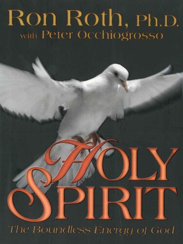 Holy Spirit: The Boundless Energy of God