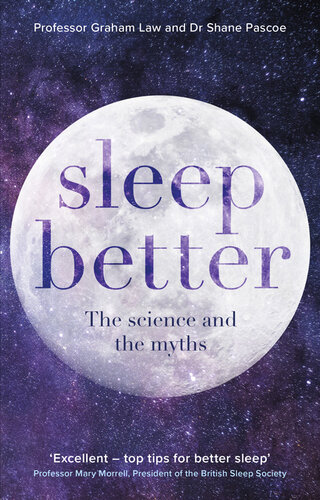 Sleep Better: The Science and the Myths