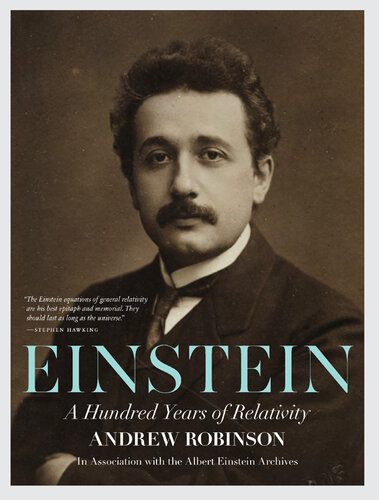 Einstein: A Hundred Years of Relativity