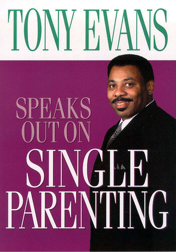 Tony Evans Speaks Out On Single Parenting