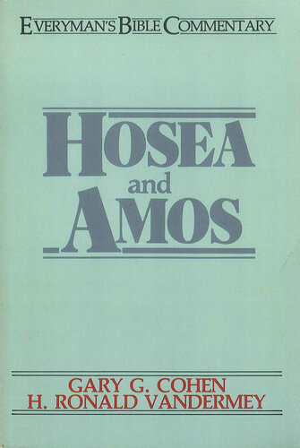 Hosea & Amos- Everyman's Bible Commentary