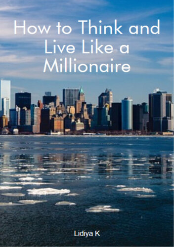 How to Think and Live Like a Millionaire