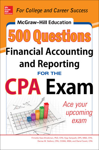 McGraw-Hill Education 500 Financial Accounting and Reporting Questions for the CPA Exam