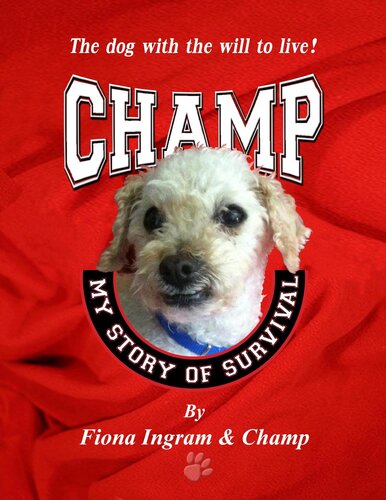 Champ: My Story of Survival