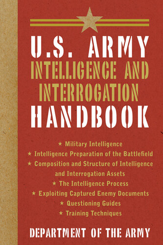 U.S. Army Intelligence and Interrogation Handbook