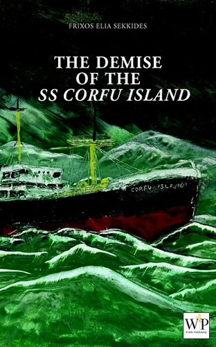 The Demise of the SS Corfu Island