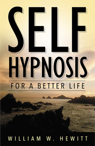 Self Hypnosis for a Better Life