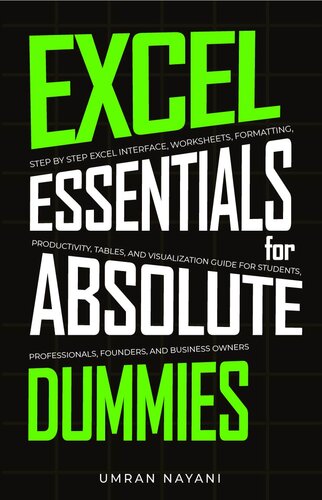 Excel Essentials for Absolute Dummies