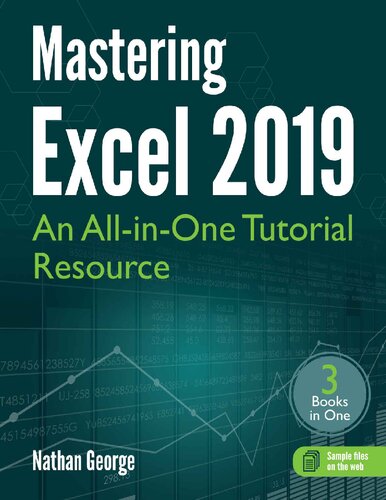 Mastering Excel 2019 An All-in-One Tutorial Resource