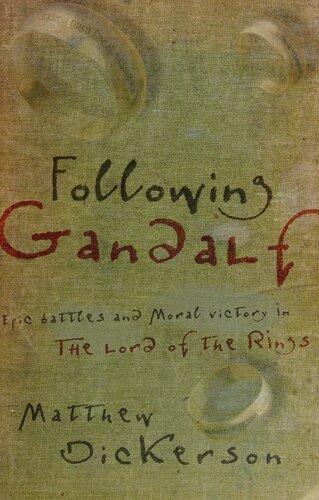 Following Gandalf epic battles and moral victory in the Lord of Rings