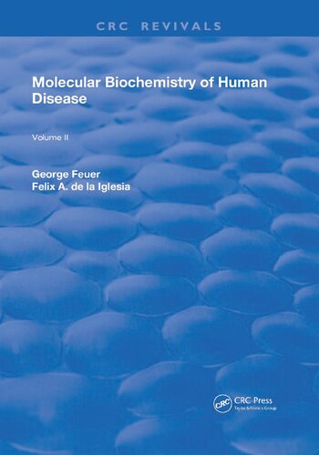 Molecular Biochemistry of Human Disease: Volume II