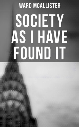 Society as I Have Found It