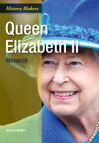 Queen Elizabeth II: Monarch