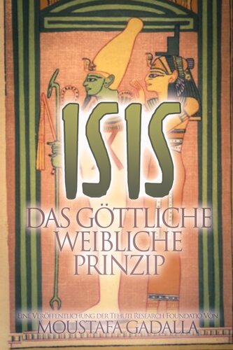 Isis – Das Göttliche Weibliche Prinzip