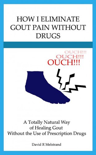 How I Eliminate Gout Pain Without Drugs