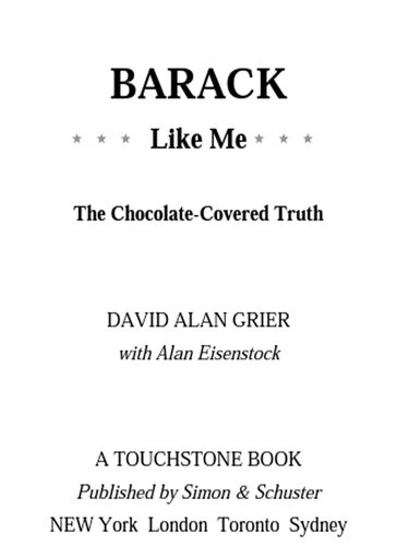 Barack Like Me: The Chocolate-Covered Truth