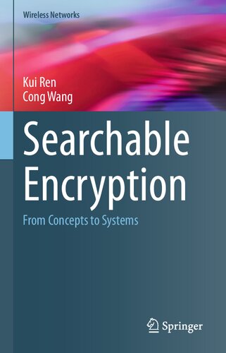 Searchable Encryption: From Concepts to Systems