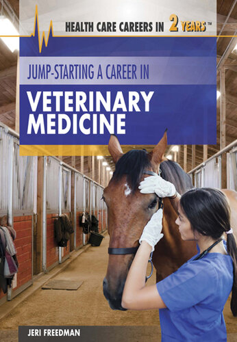 Jump-Starting a Career in Veterinary Medicine