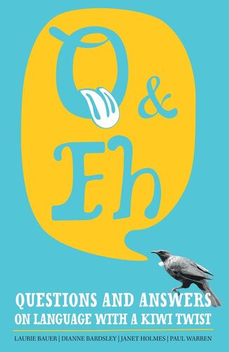 Q & Eh: Questions and Answers on Language with a Kiwi Twist