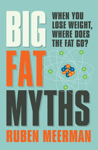 Big Fat Myths: When you lose weight, where does the fat go?