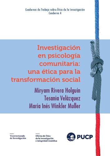 Investigación en psicología comunitaria: una ética para la transformación social